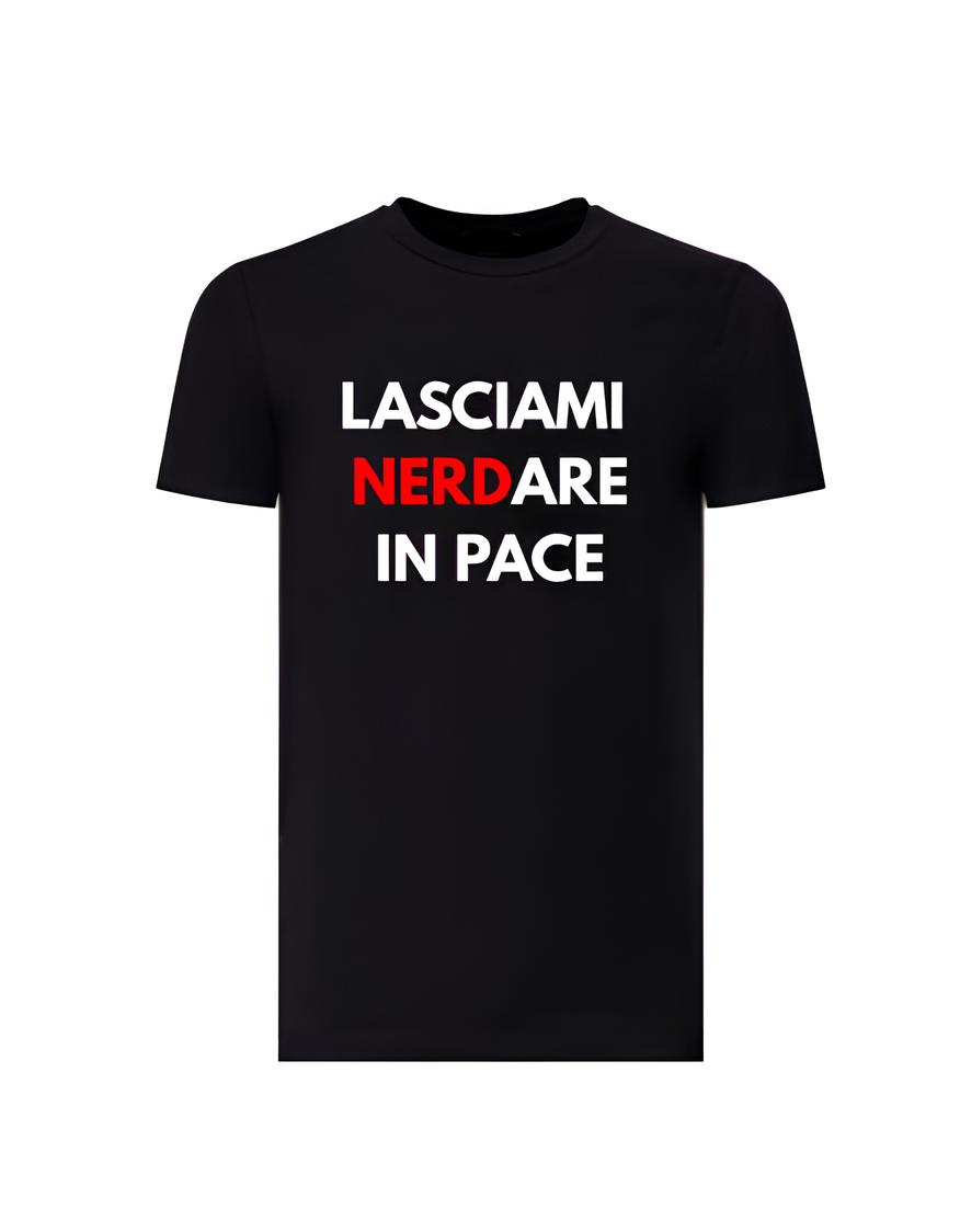 Maglietta - Lasciami Nerdare